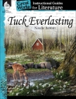 Tuck Everlasting: An Instructional Guide for Literature (Great Works) By Suzanne Barchers Cover Image