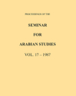 Proceedings of the Seminar for Arabian Studies Volume 17 1987 By Archaeopress Publishing Cover Image