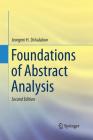 Foundations of Abstract Analysis By Jewgeni H. Dshalalow Cover Image