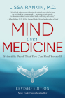 Mind Over Medicine - REVISED EDITION: Scientific Proof That You Can Heal Yourself Cover Image