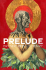 Prelude: Poems (Pitt Poetry Series) Cover Image