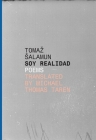 Soy Realidad (Slovenian Literature) By Tomaz Salamun, Michael Thomas Taren (Editor), Michael Thomas Taren (Translator) Cover Image