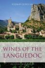 Wines of the Languedoc (Classic Wine Library) By Rosemary George Cover Image