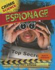 Espionage (Crime Science) By Matt Anniss Cover Image