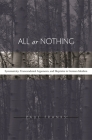 All or Nothing: Systematicity, Transcendental Arguments, and Skepticism in German Idealism Cover Image