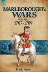 Marlborough's Wars: Volume 2-1707-1709 By Frank Taylor Cover Image