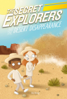 The Secret Explorers and the Desert Disappearance By SJ King Cover Image