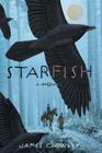 Starfish: A Novel Cover Image