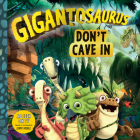 Gigantosaurus: Don’t Cave In Cover Image