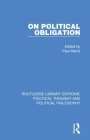 On Political Obligation By Paul Harris (Editor) Cover Image