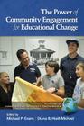 The Power of Community Engagement for Educational Change By Michael P. Evans (Editor), Diana B. Hiatt‐michael (Editor) Cover Image