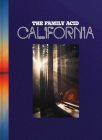 The Family Acid: California Cover Image