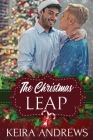 The Christmas Leap By Keira Andrews Cover Image
