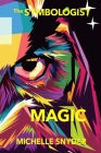 The Symbologist Magic Cover Image