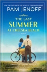 The Last Summer at Chelsea Beach By Pam Jenoff Cover Image