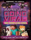 Going Viral: The Complete Minecraft Saga (Independent & Unofficial) Cover Image