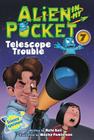 Alien in My Pocket #7: Telescope Troubles Cover Image