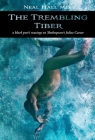 The Trembling Tiber: A black poet's musings on Shakespeare's Julius Caesar Cover Image
