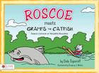 Roscoe Meets Gramps the Catfish/Rosco Conoce Al Abuelito Bacalao: 3-D Book [With 3-D Glasses] Cover Image