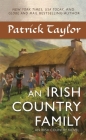 An Irish Country Family: An Irish Country Novel (Irish Country Books #14) By Patrick Taylor Cover Image
