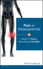 Pain in Osteoarthritis By David T. Felson, Hans-Georg Schaible Cover Image