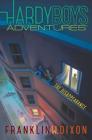 The Disappearance (Hardy Boys Adventures #18) Cover Image
