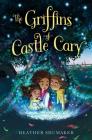 The Griffins of Castle Cary Cover Image