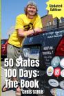 50 States, 100 Days: The Book: Updated Edition Cover Image