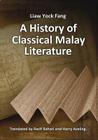 A History of Classical Malay Literature By Liaw Yock Fang Cover Image