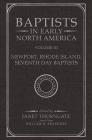 Baptists in Early North America--Newport, Rhode Island, Seventh Day Baptists: Volume 3 By Janet Thorngate Cover Image