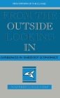 From the Outside Looking In: Experiences in Barefoot Economics By Manfred Max-Neef Cover Image