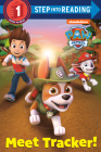 Meet Tracker! (PAW Patrol) (Step into Reading) Cover Image