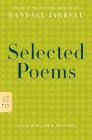 Selected Poems (FSG Classics) By Randall Jarrell, William H. Pritchard (Editor) Cover Image