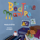The Bedtime Mantra By Mesha Griffith Cover Image