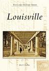 Louisville (Postcard History) By John E. Findling Cover Image