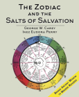 The Zodiac and the Salts of Salvation: Two Parts Cover Image