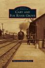 Cary & Fox River Grove By Pamela Losey, Shirley Beene, Pam Losey Cover Image