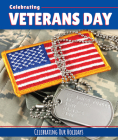 Celebrating Veterans Day By Elizabeth Morgan, Elaine Landau Cover Image