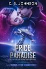 The Price of Paradise By C. S. Johnson Cover Image