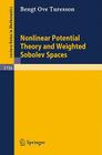 Nonlinear Potential Theory and Weighted Sobolev Spaces (Lecture Notes in Mathematics #1736) Cover Image