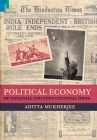 Political Economy of Colonial and Post-Colonial India By Aditya Mukherjee Cover Image