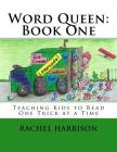 Word Queen: Book One By Rachel Harbison Cover Image