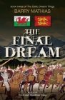 The Final Dream: Book Three of The Celtic Dreams Trilogy By Barry Mathias Cover Image