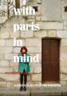 With Paris in Mind: Talking with Artists of This Generation By William Mountain Cox Cover Image
