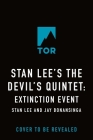 Stan Lee's The Devil's Quintet: Extinction Event: A Novel Cover Image