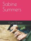 Sabine Summers By Crystal Graham Cover Image
