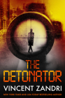 The Detonator By Vincent Zandri Cover Image