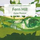 Poster Poem Cards: Fern Hill By Dylan Thomas, Sue Shields (Illustrator) Cover Image