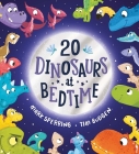 Twenty Dinosaurs at Bedtime By Mark Sperring, Tim Budgen (Illustrator) Cover Image