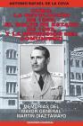 Cuba: La Revolución de 1933, El Golpe de Estado de 1952, y La Represión del Comunismo.: Memorias del Mayor General Martín Dí Cover Image